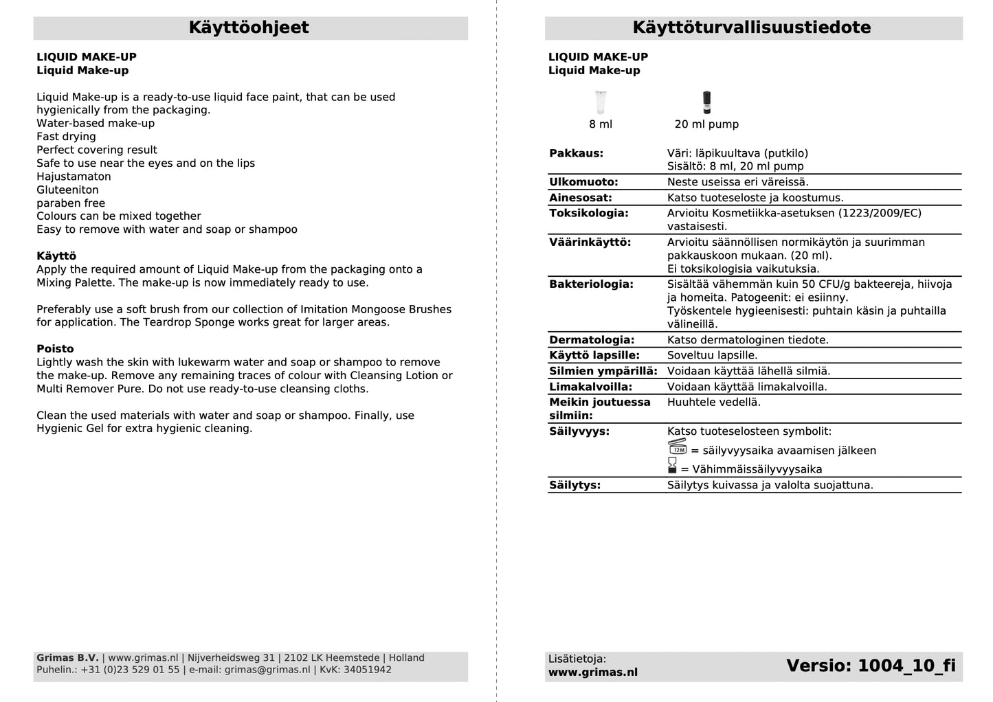 GRIMAS Liquid Make-up 515 kirkkaanpunainen