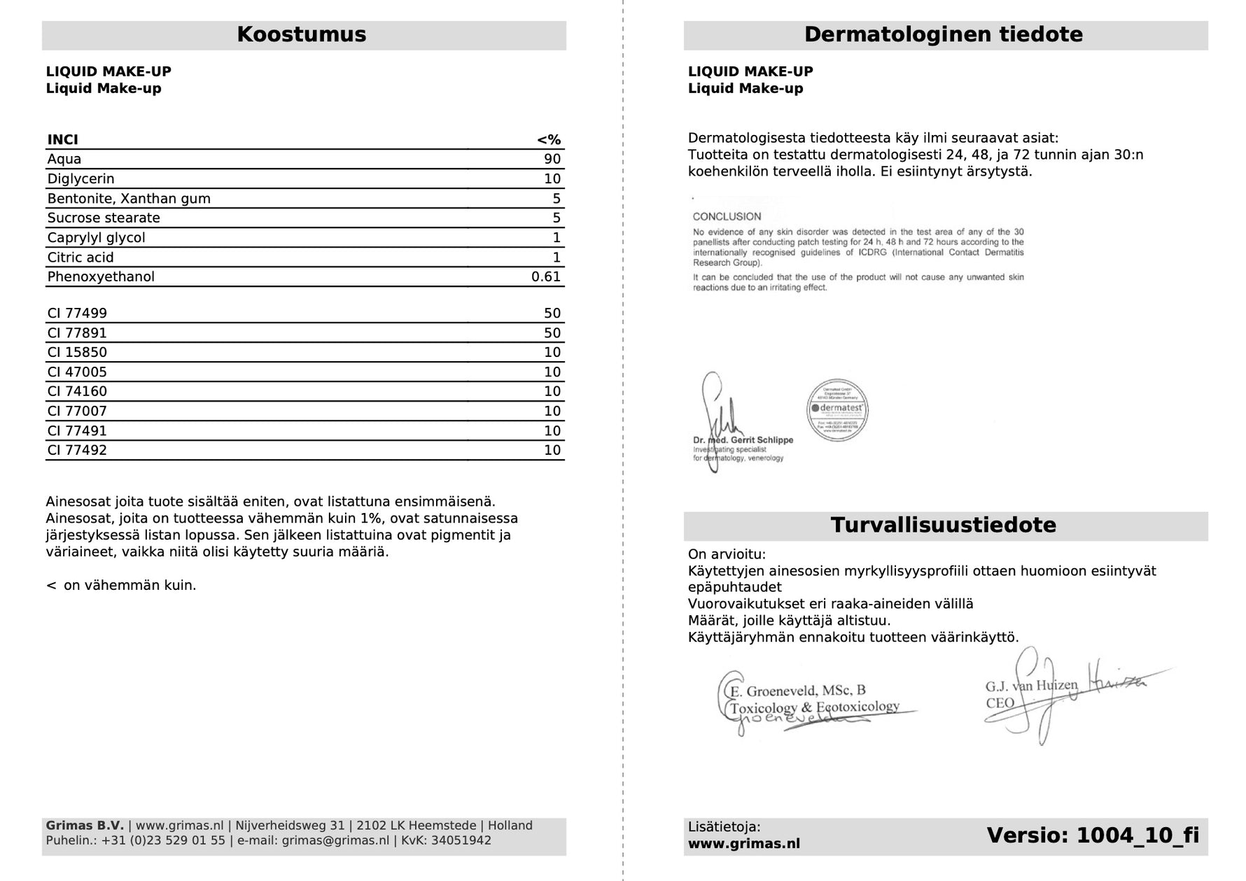 GRIMAS Liquid Make-up 301 tummansininen
